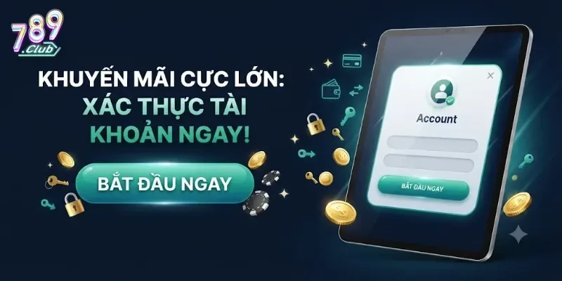 Khuyến Mãi 789Club Ưu Đãi Hấp Dẫn Cho Thành Viên Mới Và Cũ
